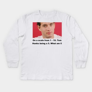 On a scale from 1-10 Kids Long Sleeve T-Shirt